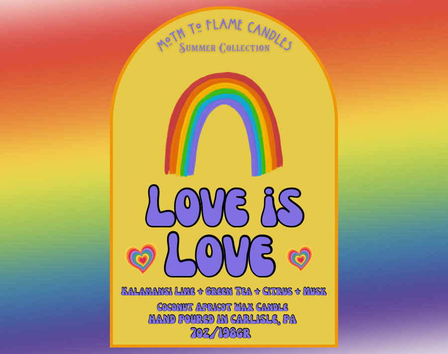 Love is Love – 7 oz Candle
